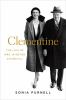 Go to record Clementine : the life of Mrs. Winston Churchill