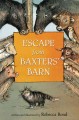 Go to record Escape from Baxter's barn