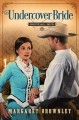 Go to record Undercover bride #2