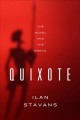 Go to record Quixote : the novel and the world