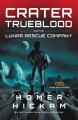 Go to record Crater Trueblood and the Lunar Rescue Company #3