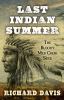 Go to record Last indian summer : the Bloody Milk Creek siege