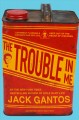 Go to record The trouble in me