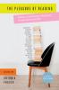 Go to record Pleasure of reading : 43 writers on the discovery of readi...