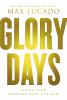 Go to record Glory days : living your promised land life now