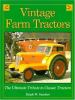 Go to record Vintage farm tractors : the ultimate tribute to classic tr...