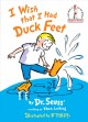 Go to record I wish that I had duck feet,