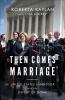 Go to record Then comes marriage : United States v. Windsor and the def...