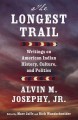 Go to record The longest trail : writings on American Indian history, c...