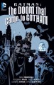Go to record Batman : the doom that came to Gotham