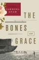 Go to record The bones of grace