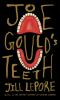 Go to record Joe Gould's teeth