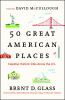 Go to record 50 great American places : essential historic sites across...
