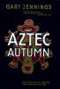 Go to record Aztec autumn #2