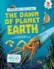 Go to record The dawn of planet Earth