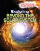Go to record Exploring beyond the solar system