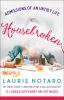 Go to record Housebroken : admissions of an untidy life