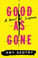Go to record Good as gone
