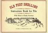 Go to record Old Fort Snelling instruction book for fife, with music of...