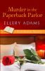 Go to record Murder in the paperback parlor. #2