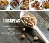 Go to record Chickpeas : sweet and savory recipes from hummus to dessert