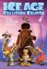 Go to record Ice age collision course : the junior novel.
