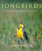 Go to record Songbirds : celebrating nature's voices
