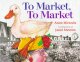 Go to record To market, to market