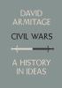 Go to record Civil wars : a history in ideas