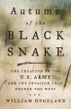 Go to record Autumn of the Black Snake : the creation of the U.S. Army ...