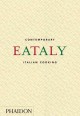 Go to record Eataly : contemporary Italian cooking.