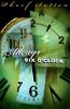 Go to record Always six o'clock