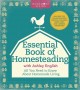 Go to record The essential book of homesteading : the ultimate guide to...