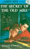 Go to record The secret of the old mill #3