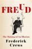Go to record Freud : the making of an illusion