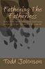 Go to record Fathering the fatherless