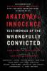 Go to record Anatomy of innocence : testimonies of the wrongfully convi...