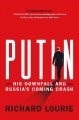 Go to record Putin : his downfall and Russia's coming crash