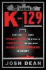 Go to record The taking of K-129 : how the CIA used Howard Hughes to st...
