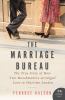 Go to record The marriage bureau : the true story of how two matchmaker...
