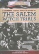 Go to record A primary source investigation of the Salem witch trials