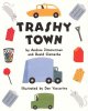 Go to record Trashy town