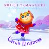 Go to record Cara's kindness