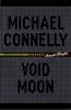 Go to record Void moon : a novel