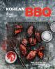 Go to record Korean BBQ : master your grill in seven sauces