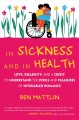 Go to record In sickness and in health : love, disability, and a quest ...