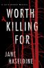 Go to record Worth killing for. #3