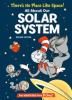 Go to record There's a no place like space! : all about our solar system