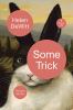 Go to record Some trick : thirteen stories