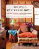 Go to record Crafting a patterned home : painting, printing, and stitch...